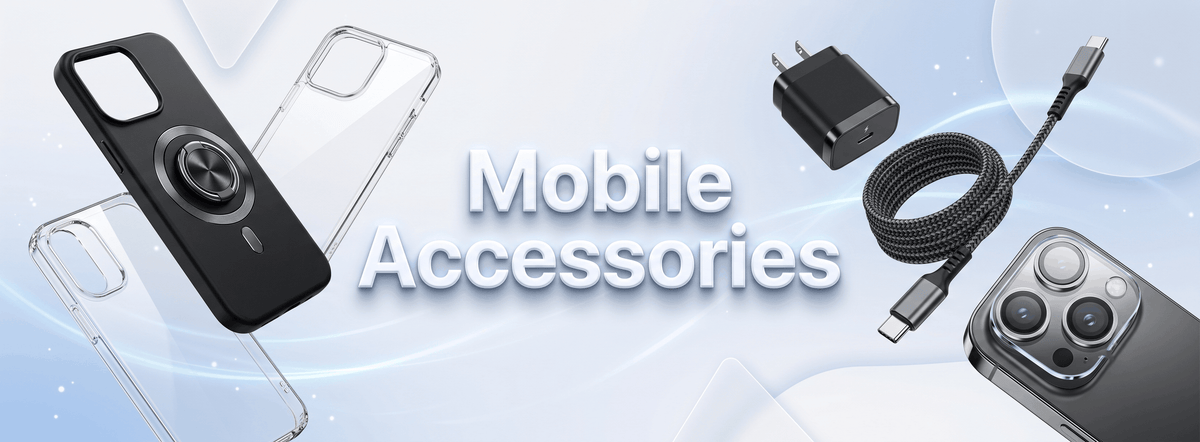 Mobile Accessories